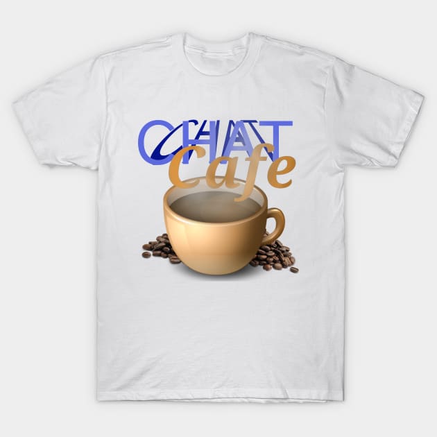 Chat Cafe. T-Shirt by DClickman